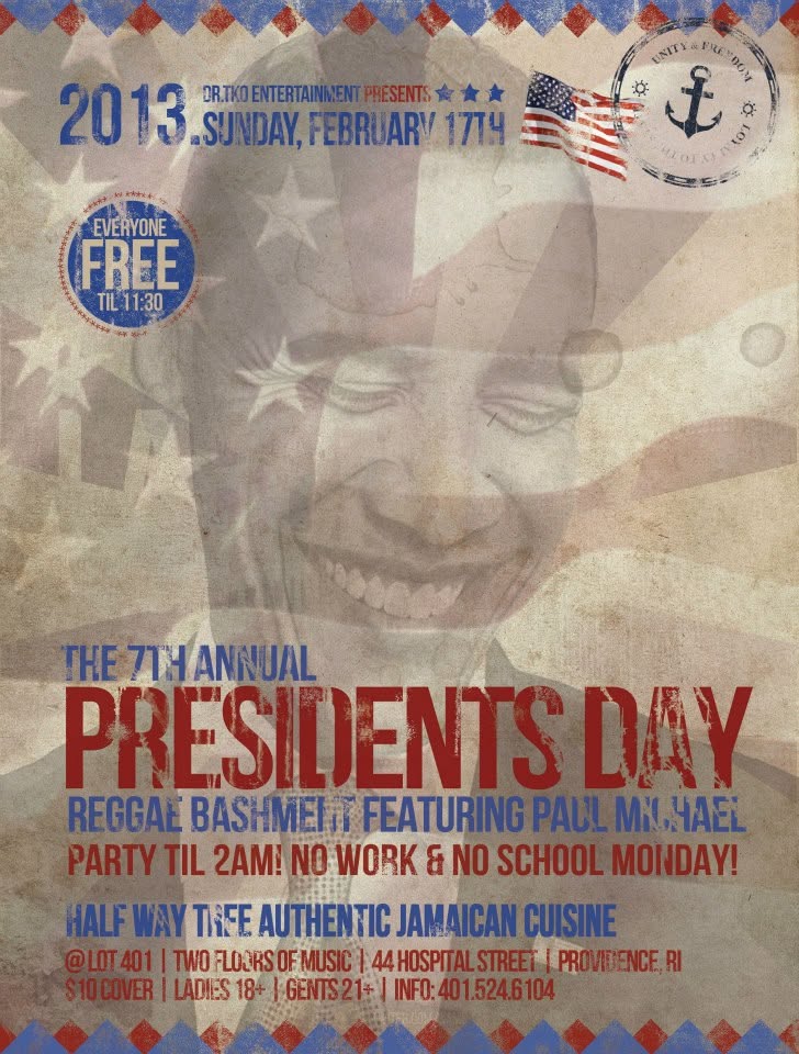 THE 7TH ANNUAL PRESIDENTS DAY REGGAE BASHMENT flyer