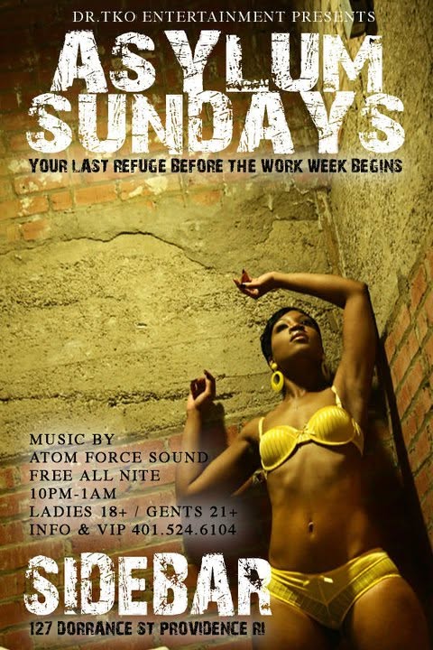 ASYLUM SUNDAYS — YOUR LAST REFUGE BEFORE THE WORK WEEK BEGINS flyer