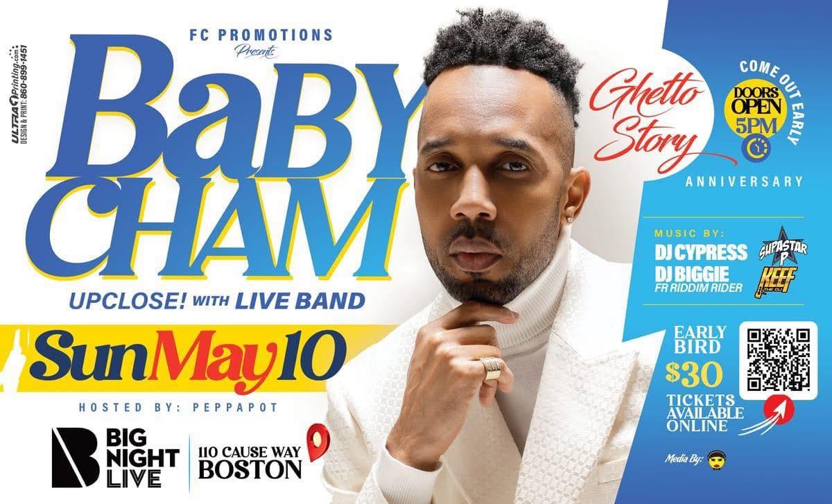 BABY CHAM — GHETTO STORY ANNIVERSARY UPCLOSE! WITH LIVE BAND flyer