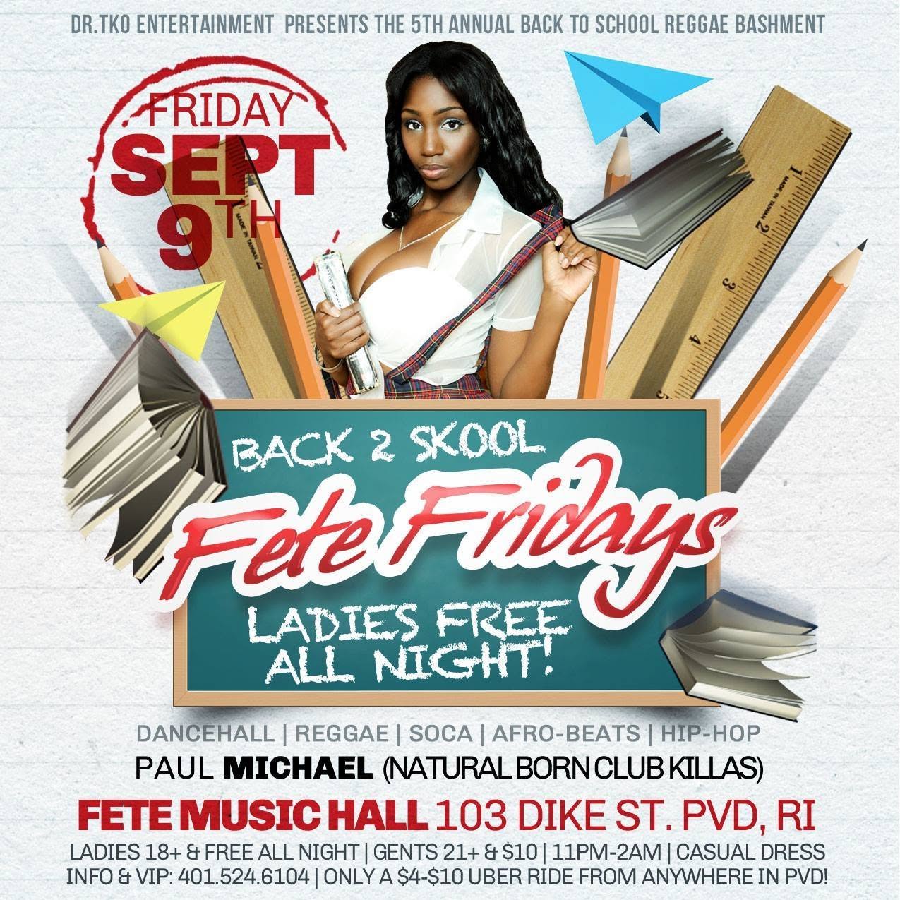 BACK 2 SKOOL FETE FRIDAYS flyer — Providence, RI