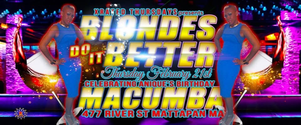 BLONDES DO IT BETTER — ANIQUE'S BIRTHDAY flyer — Mattapan, MA
