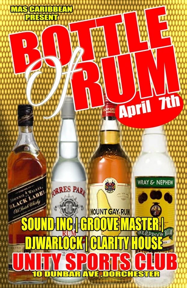 BOTTLE OF RUM flyer — Dorchester, MA