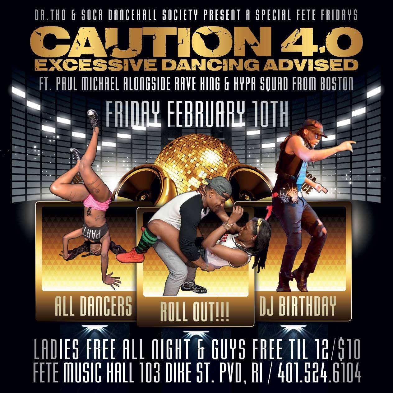 CAUTION 4.0 — EXCESSIVE DANCING ADVISED flyer — Providence, RI