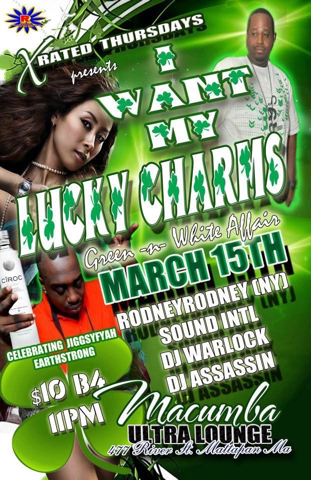 CIROC ON DECK — ASSASSIN & JIGGSY FYAH EARTHSTRONG, I WANT MY LUCKY CHARMS flyer, back