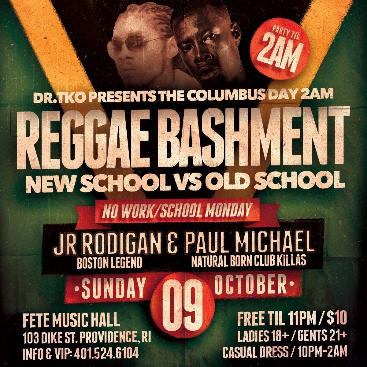 COLUMBUS DAY 2AM REGGAE BASHMENT — NEW SCHOOL VS OLD SCHOOL flyer — Providence, RI