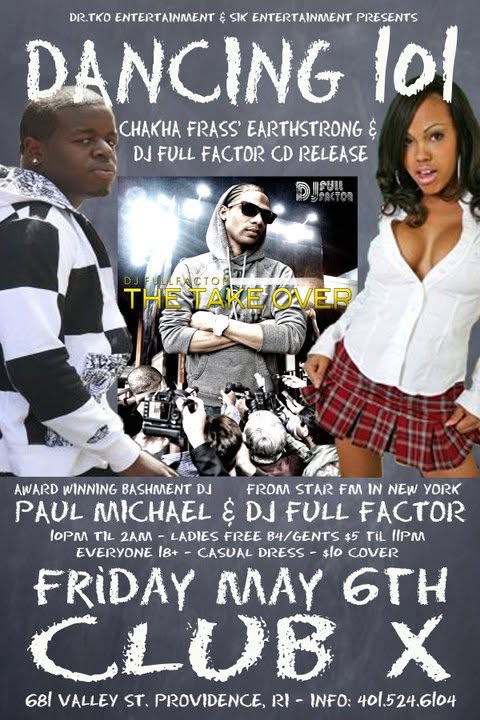 DANCING 101 — CHAKHA FRASS' EARTHSTRONG & DJ FULL FACTOR CD RELEASE flyer