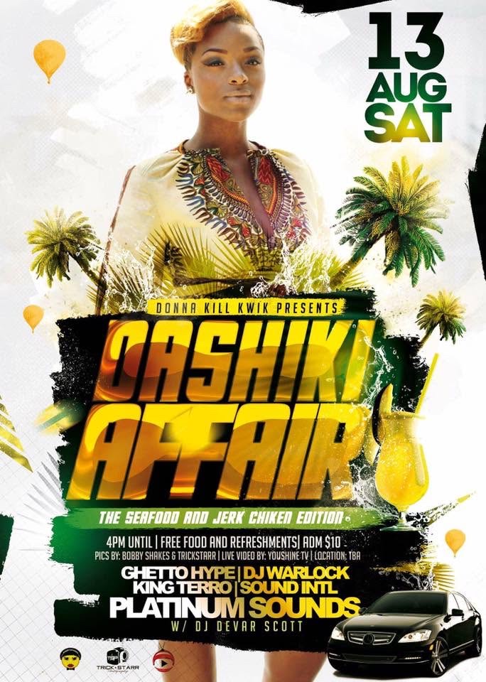 DASHIKI AFFAIR — THE SEAFOOD AND JERK CHICKEN EDITION flyer
