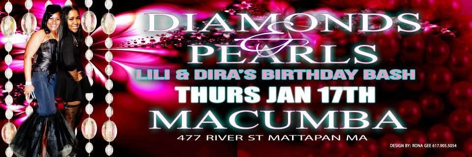 DIAMONDS & PEARLS — LILI & DIRA'S BIRTHDAY BASH flyer — Mattapan, MA