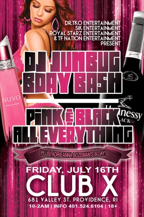 DJ JUNBUG B'DAY BASH — PINK & BLACK ALL EVERYTHING flyer