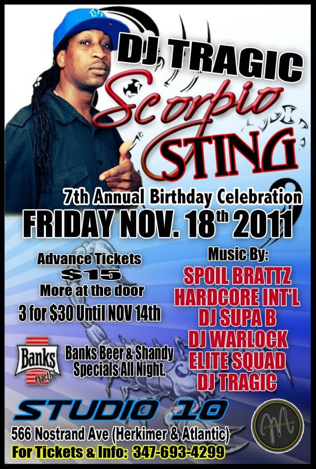 DJ TRAGIC — SCORPIO STING, 7TH ANNUAL BIRTHDAY CELEBRATION flyer