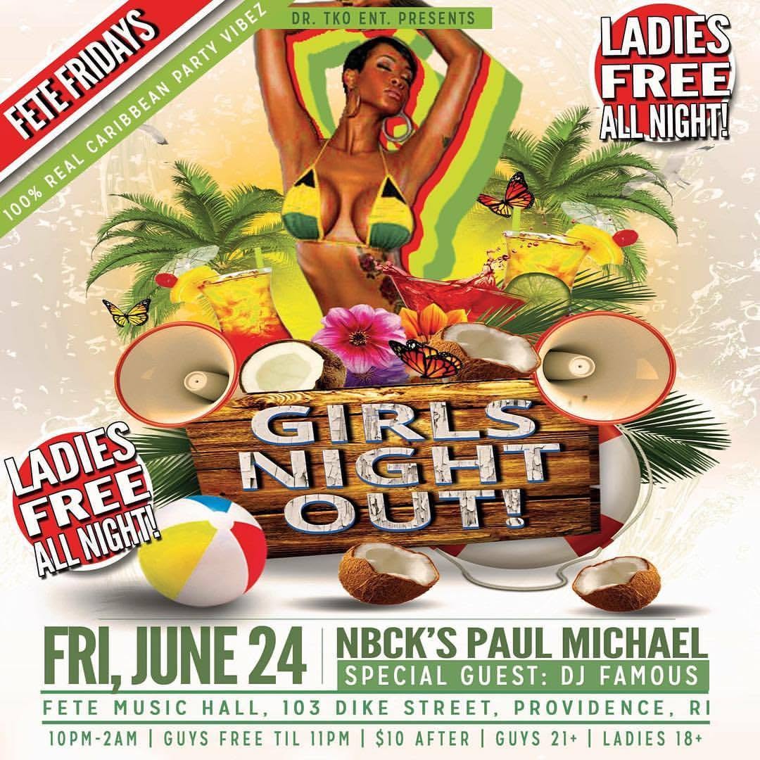 FETE FRIDAYS — GIRLS NIGHT OUT flyer