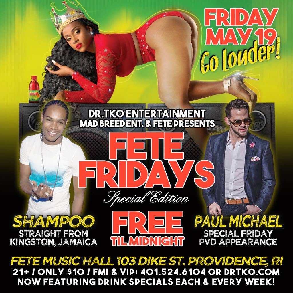 FETE FRIDAYS — SPECIAL EDITION, GO LOUDER! flyer — Providence, RI