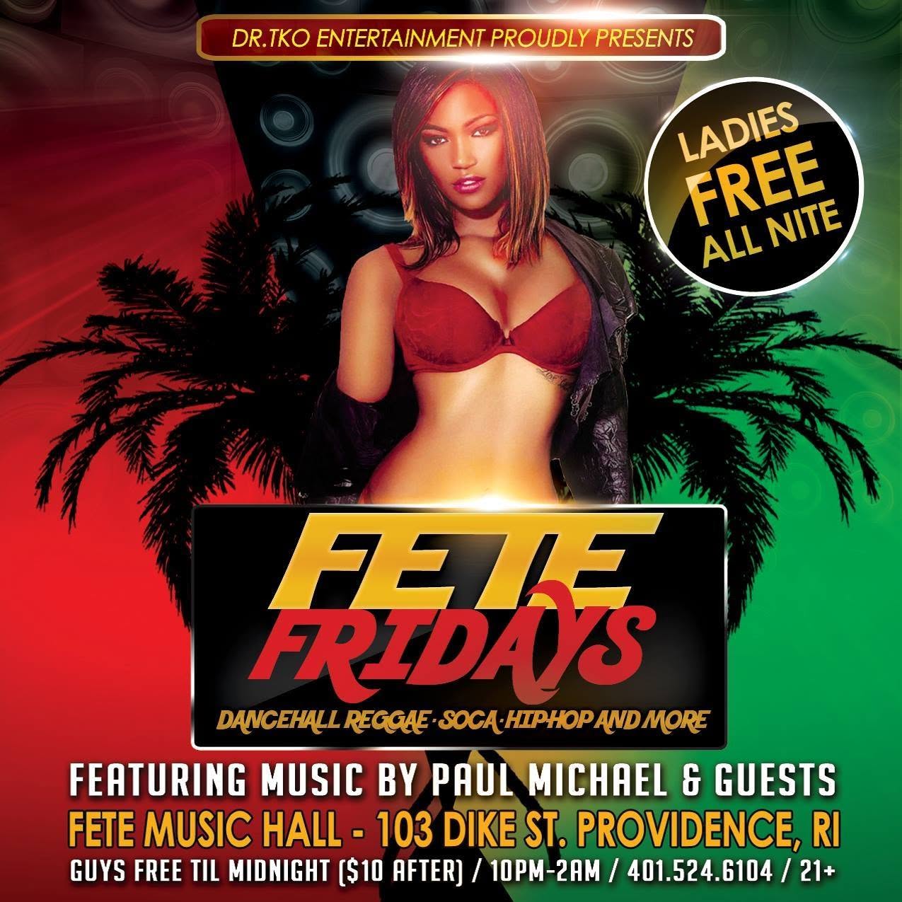 FETE FRIDAYS — LADIES FREE ALL NITE flyer — Providence, RI