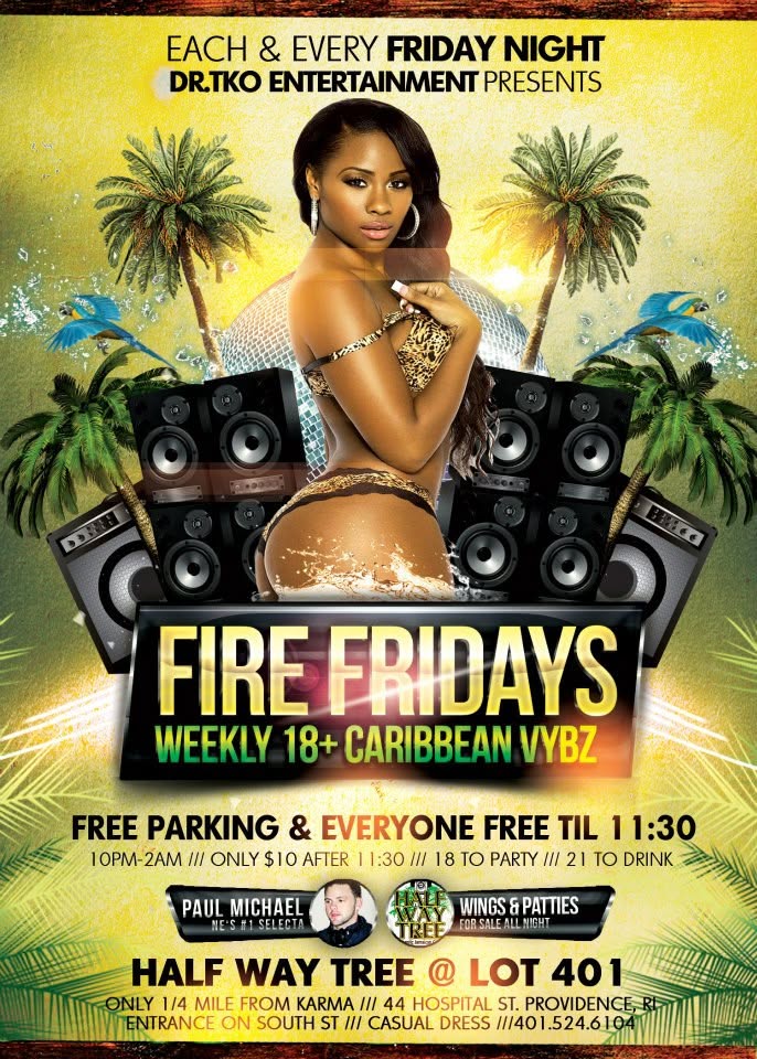 FIRE FRIDAYS flyer