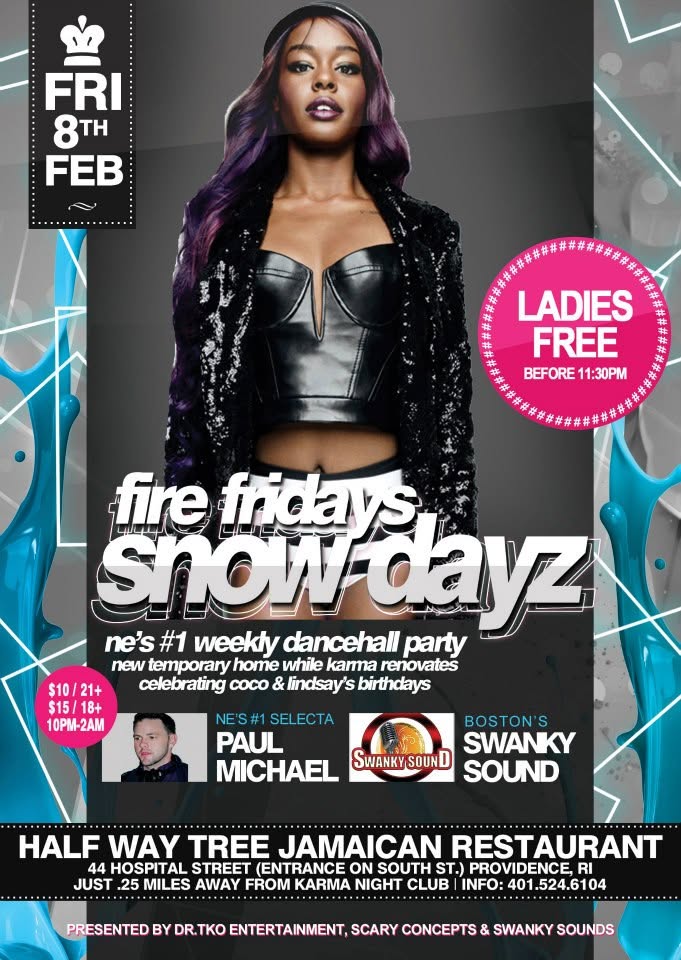 FIRE FRIDAYS — SNOW DAYZ flyer