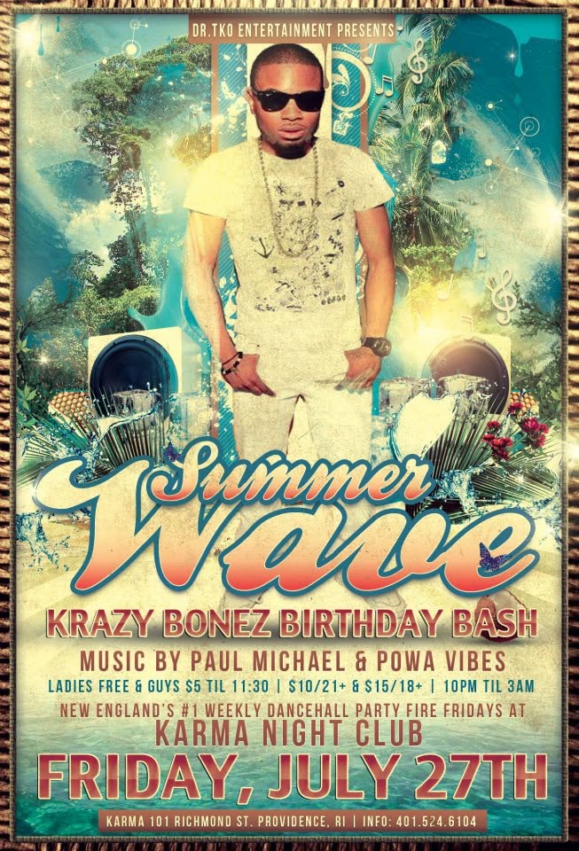 FIRE FRIDAYS — SUMMER WAVE: KRAZY BONEZ BIRTHDAY BASH flyer