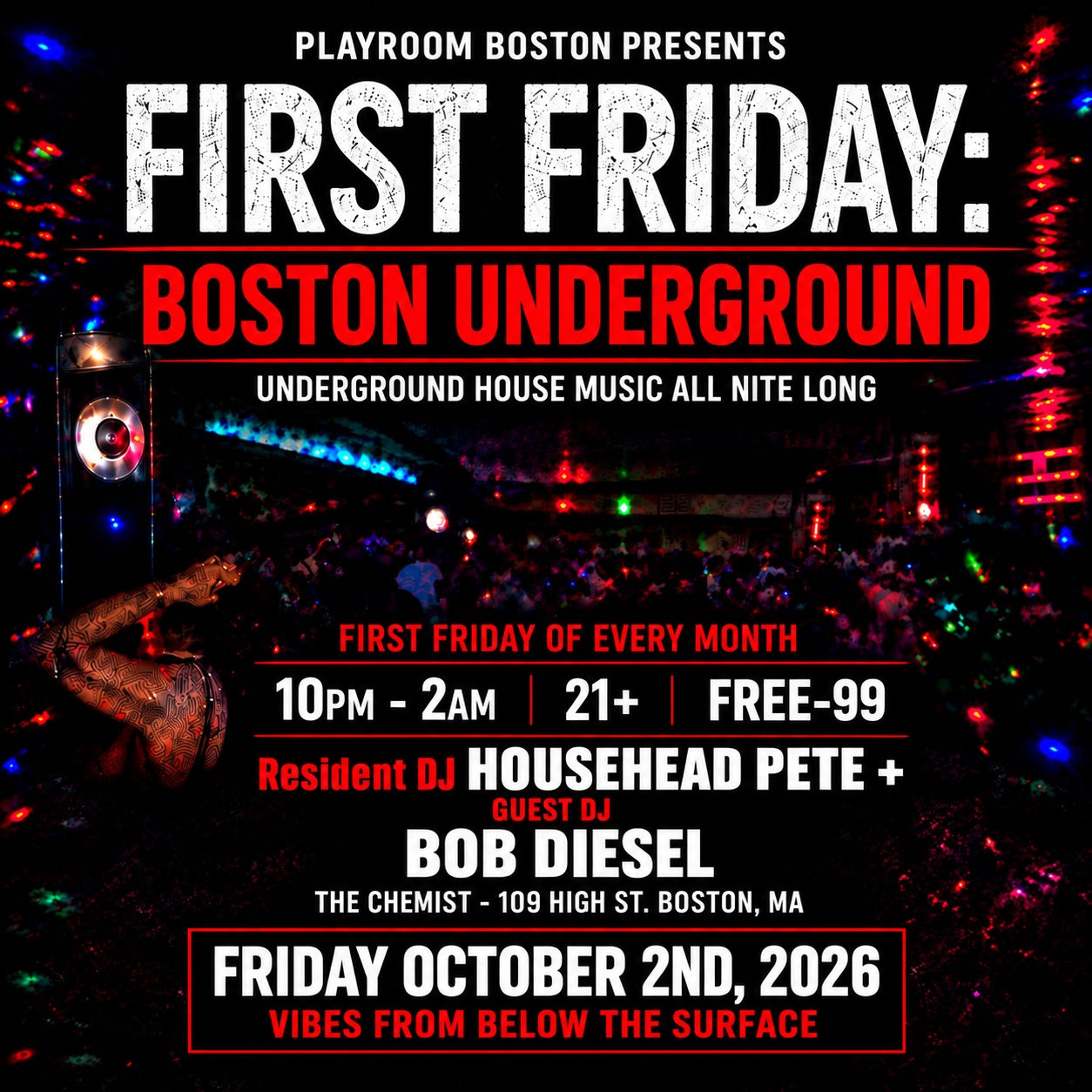 FIRST FRIDAY — BOSTON UNDERGROUND flyer