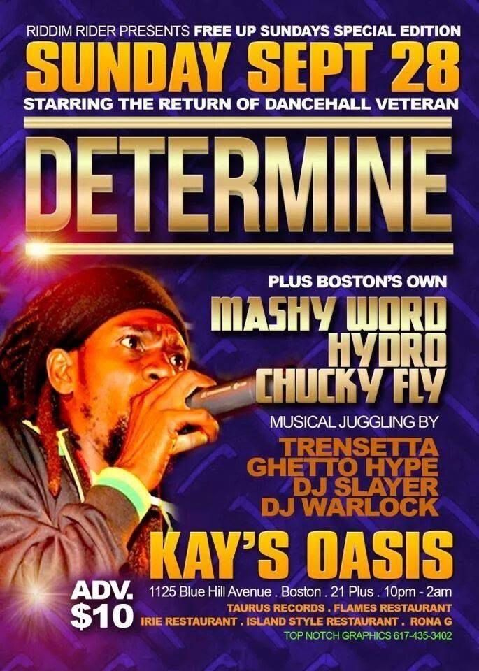 FREE UP SUNDAYS SPECIAL EDITION — DETERMINE flyer — Dorchester, MA