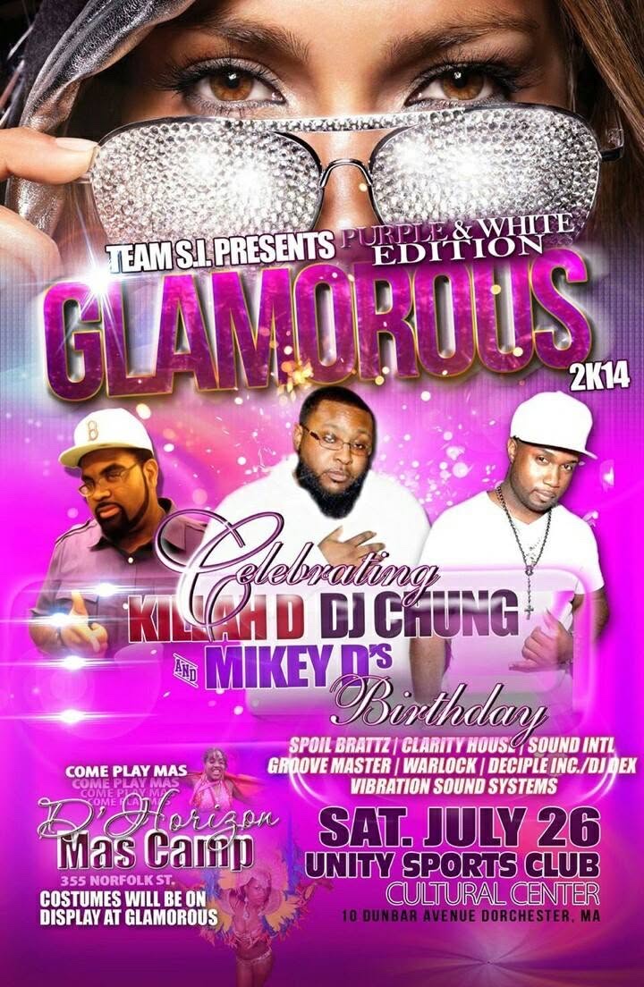 GLAMOROUS 2K14 — PURPLE & WHITE, KILLAH D, DJ CHUNG & MIKEY D'S BIRTHDAY flyer