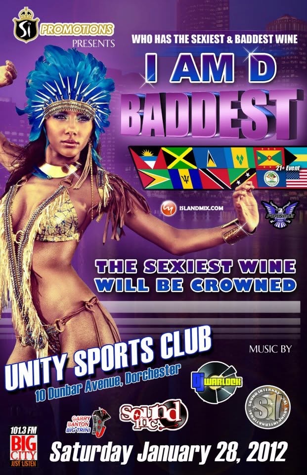 I AM D BADDEST — THE SEXIEST WINE WILL BE CROWNED flyer