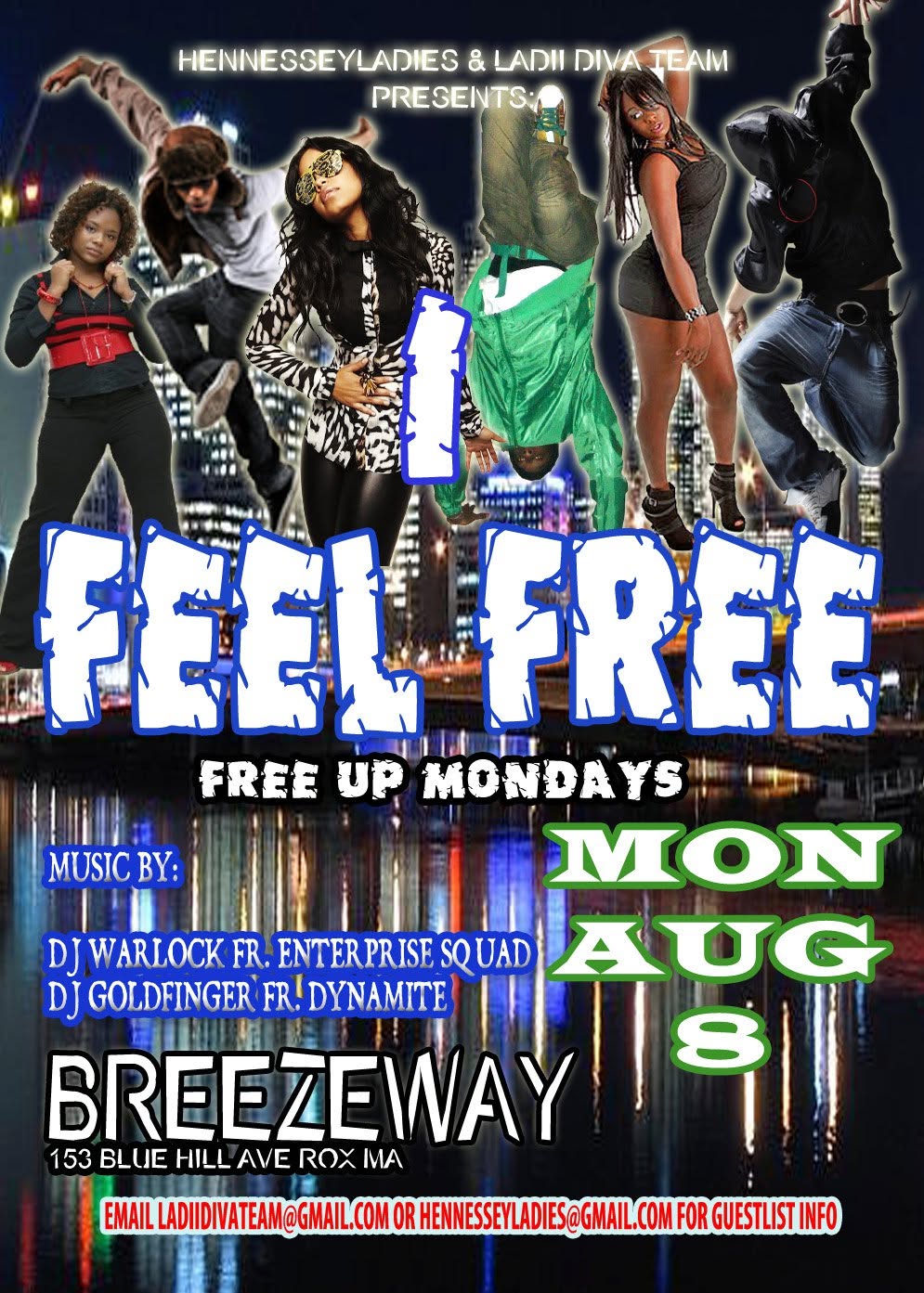I FEEL FREE — FREE UP MONDAYS flyer — Roxbury, MA