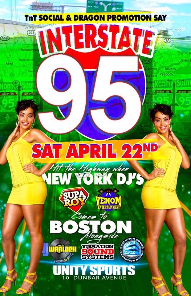 INTERSTATE 95 — NEW YORK DJS COME TO BOSTON flyer