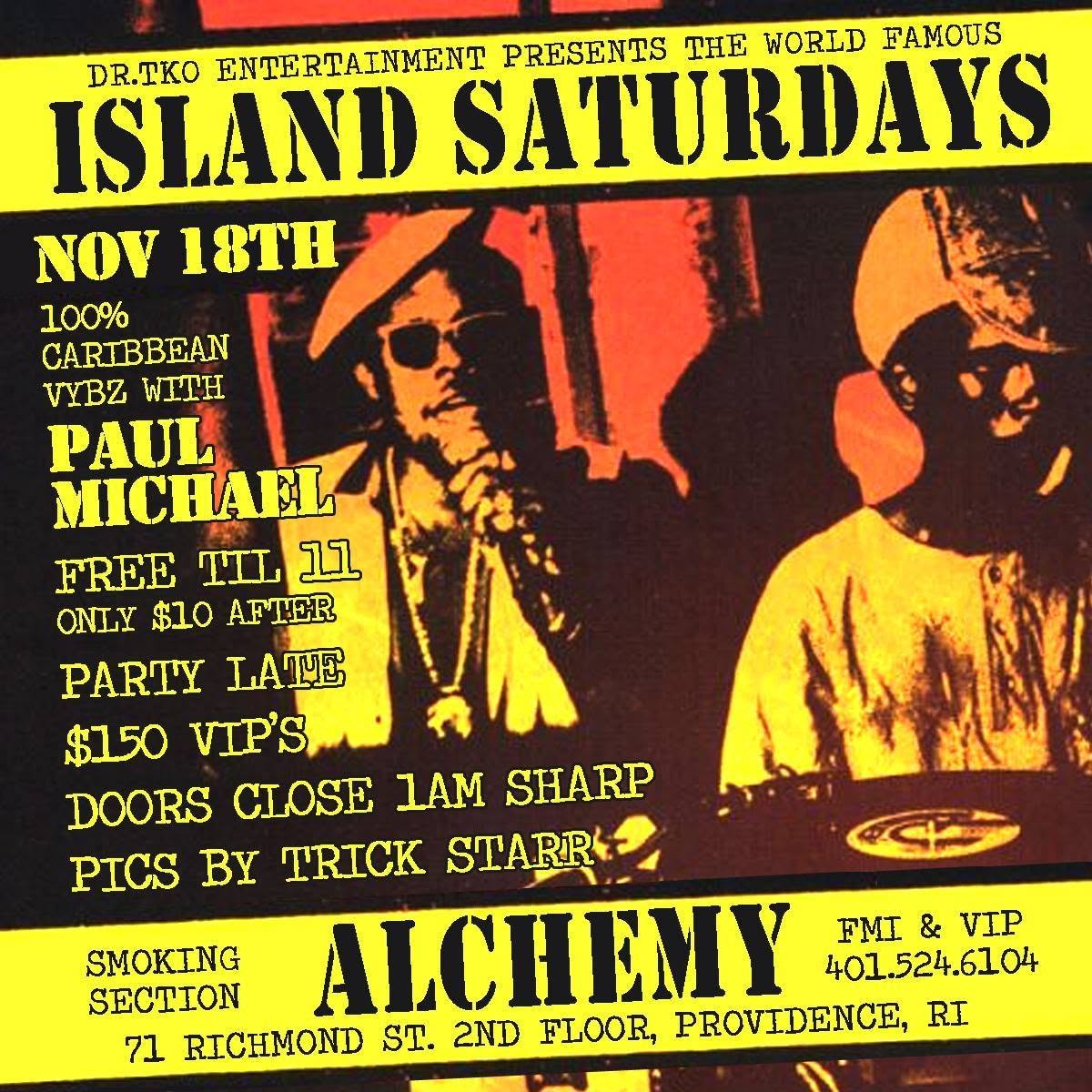 ISLAND SATURDAYS — NOVEMBER 18TH flyer — Providence, RI