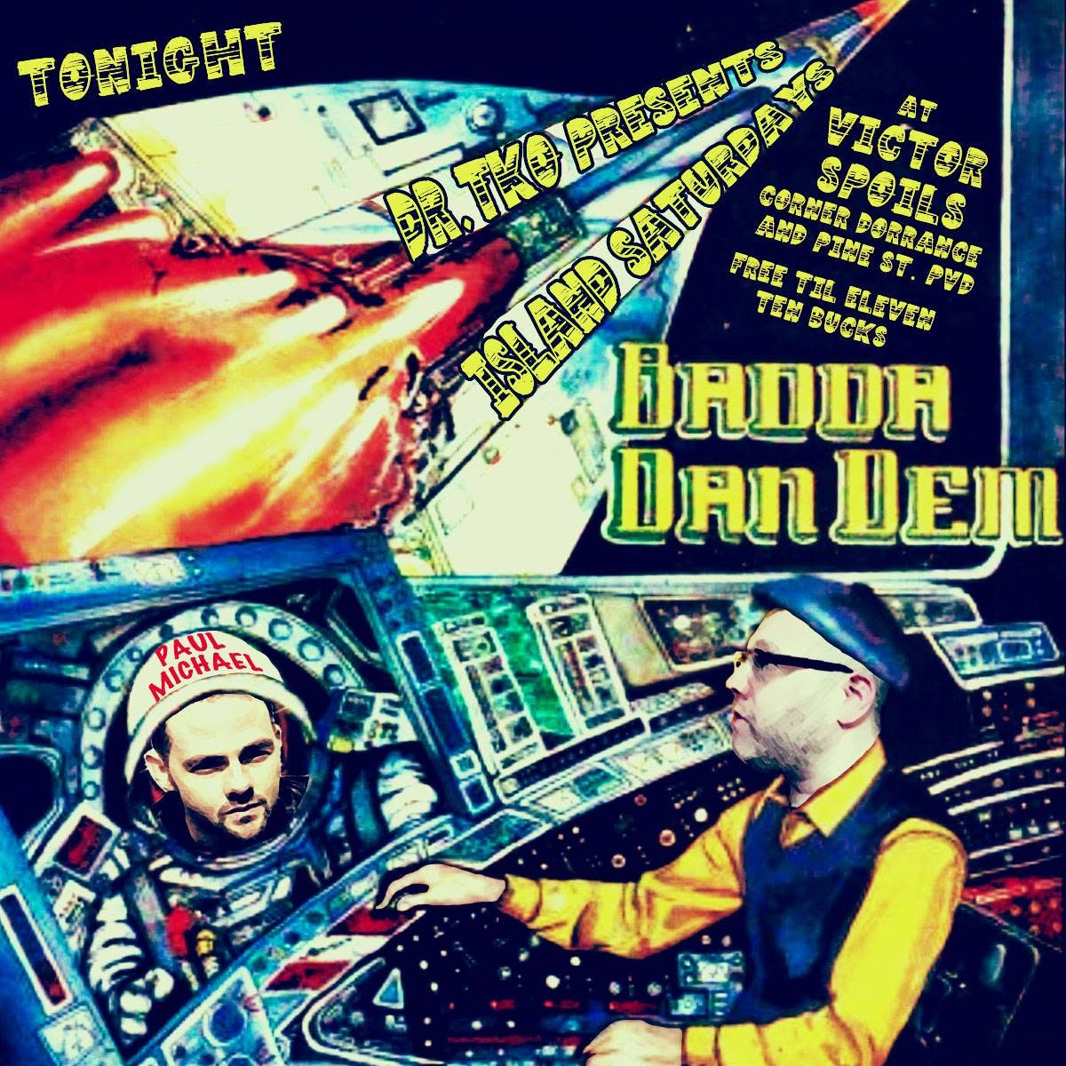 ISLAND SATURDAYS — BADDA DAN DEM flyer