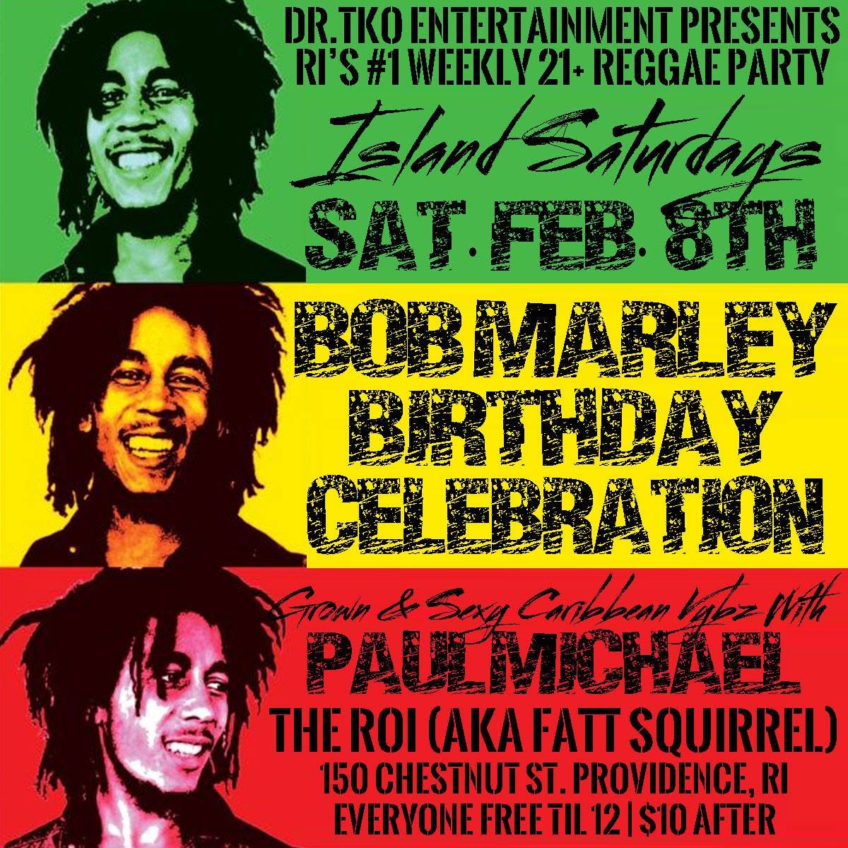 ISLAND SATURDAYS — BOB MARLEY BIRTHDAY CELEBRATION flyer — Providence, RI