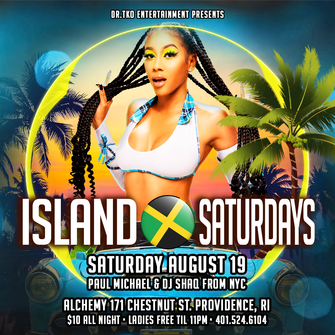 ISLAND SATURDAYS — FT. DJ SHAQ FROM NYC flyer