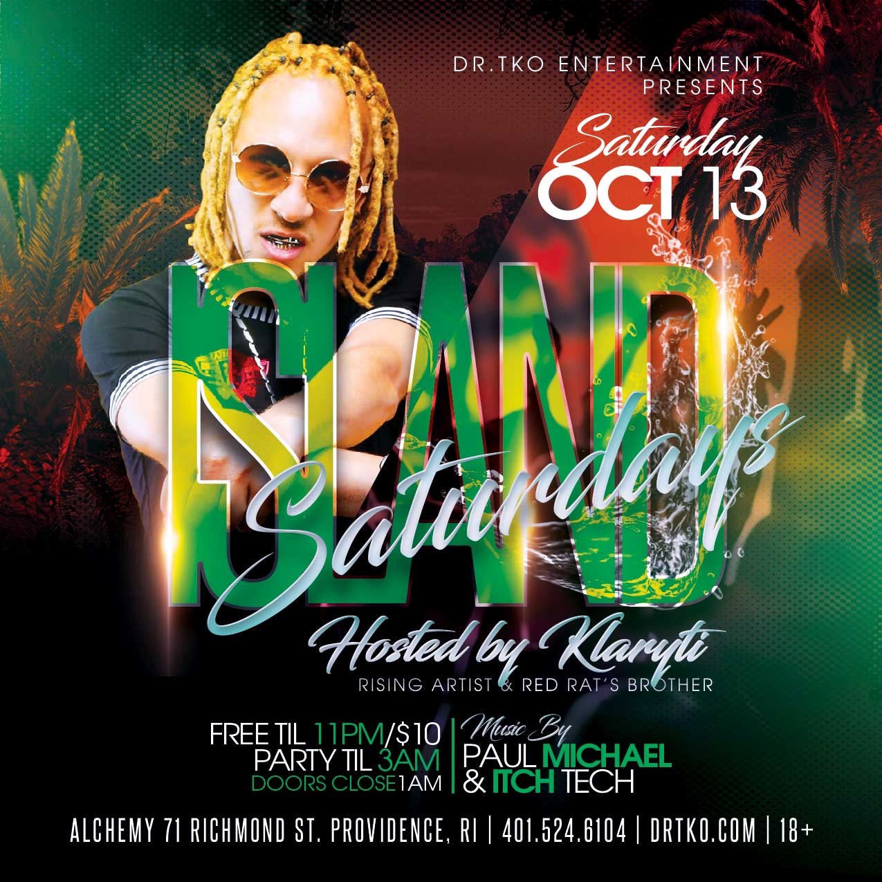 ISLAND SATURDAYS — HOSTED BY KLARYTI flyer