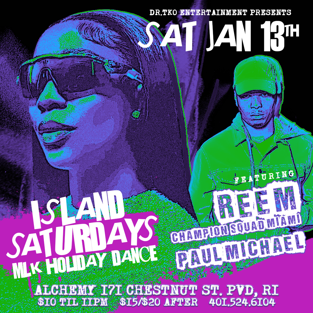 ISLAND SATURDAYS — MLK HOLIDAY DANCE flyer