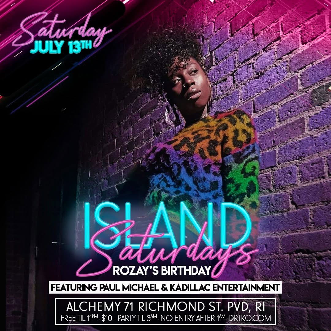 ISLAND SATURDAYS — ROZAY'S BIRTHDAY flyer