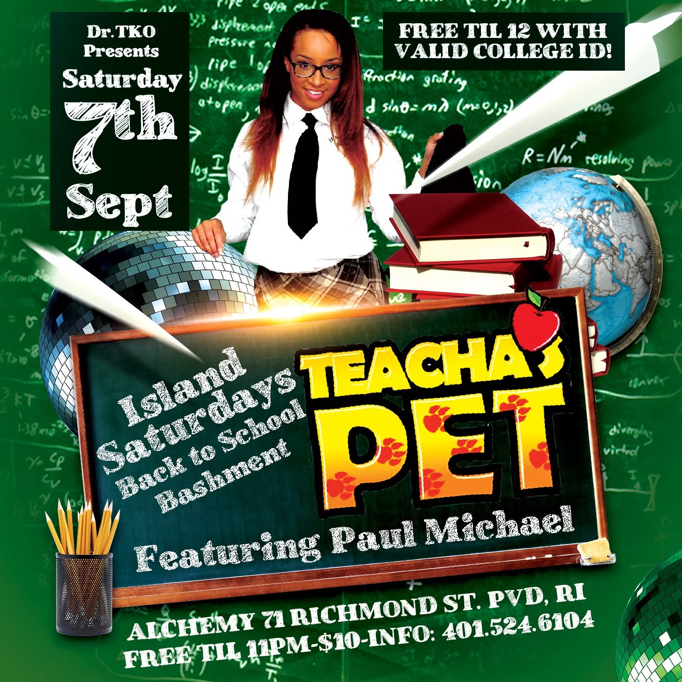 ISLAND SATURDAYS — BACK TO SCHOOL BASHMENT: TEACHA'S PET flyer — Providence, RI