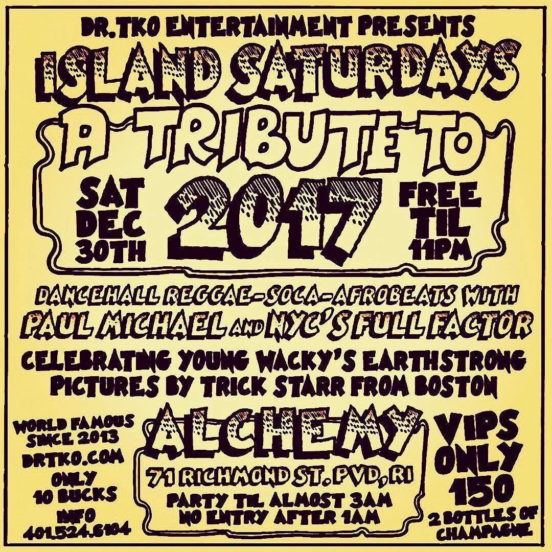 ISLAND SATURDAYS — A TRIBUTE TO 2017 flyer — Providence, RI