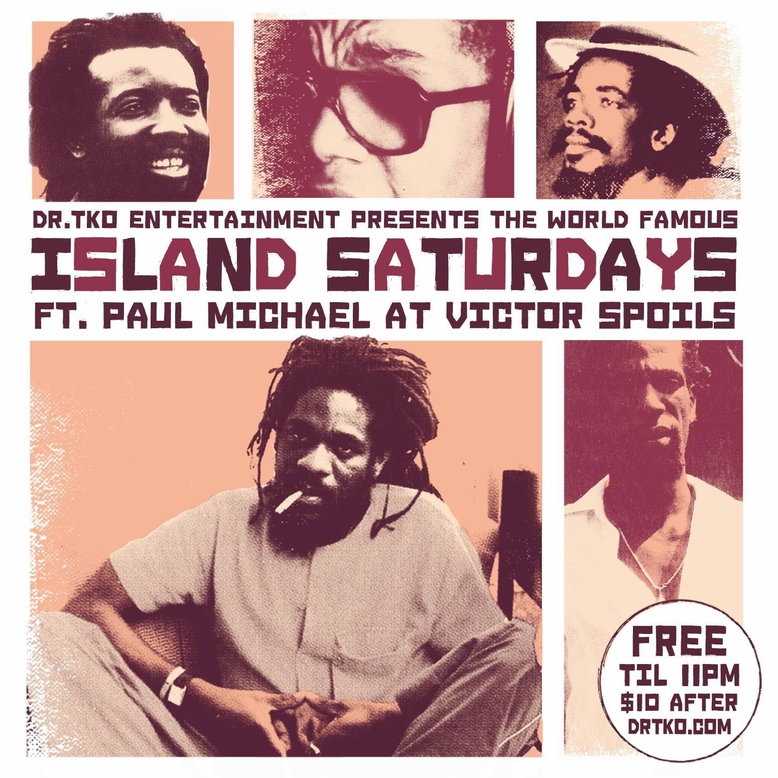 ISLAND SATURDAYS — FT. PAUL MICHAEL AT VICTOR SPOILS flyer — Providence, RI