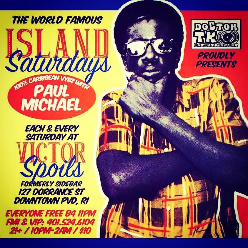 ISLAND SATURDAYS — WORLD FAMOUS flyer — Providence, RI