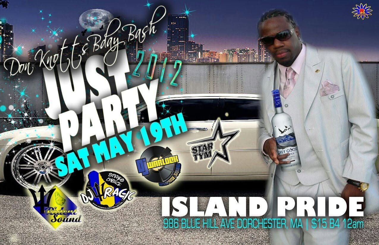 JUST PARTY 2012 — DON KNOTT'S BIRTHDAY BASH flyer — Dorchester, MA
