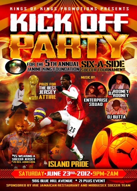 KICK OFF PARTY — JANINE KING FOUNDATION SIX-A-SIDE SOCCER flyer