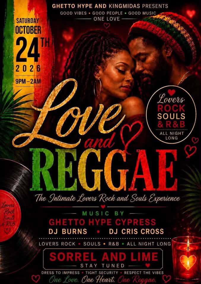 LOVE AND REGGAE — THE INTIMATE LOVERS ROCK AND SOULS EXPERIENCE flyer