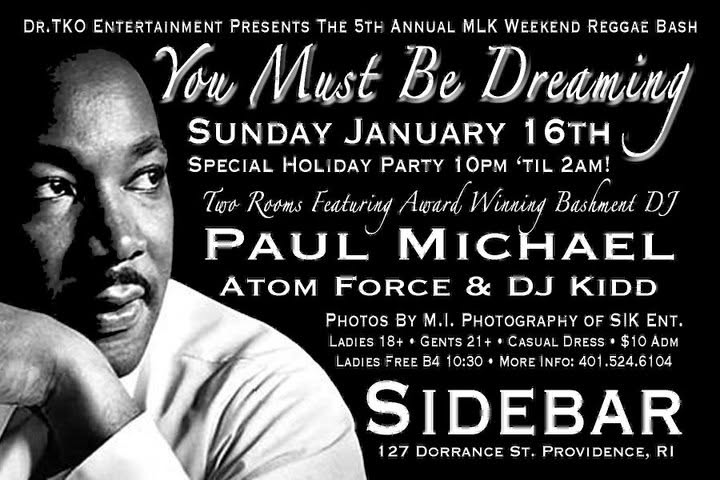 MLK WEEKEND REGGAE BASH — 5TH ANNUAL: YOU MUST BE DREAMING flyer