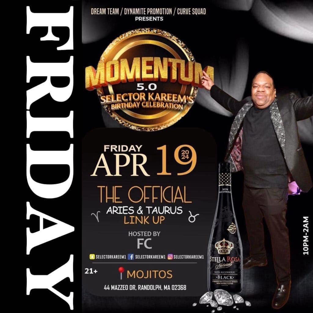 MOMENTUM 5.0 — SELECTOR KAREEM'S BIRTHDAY CELEBRATION flyer