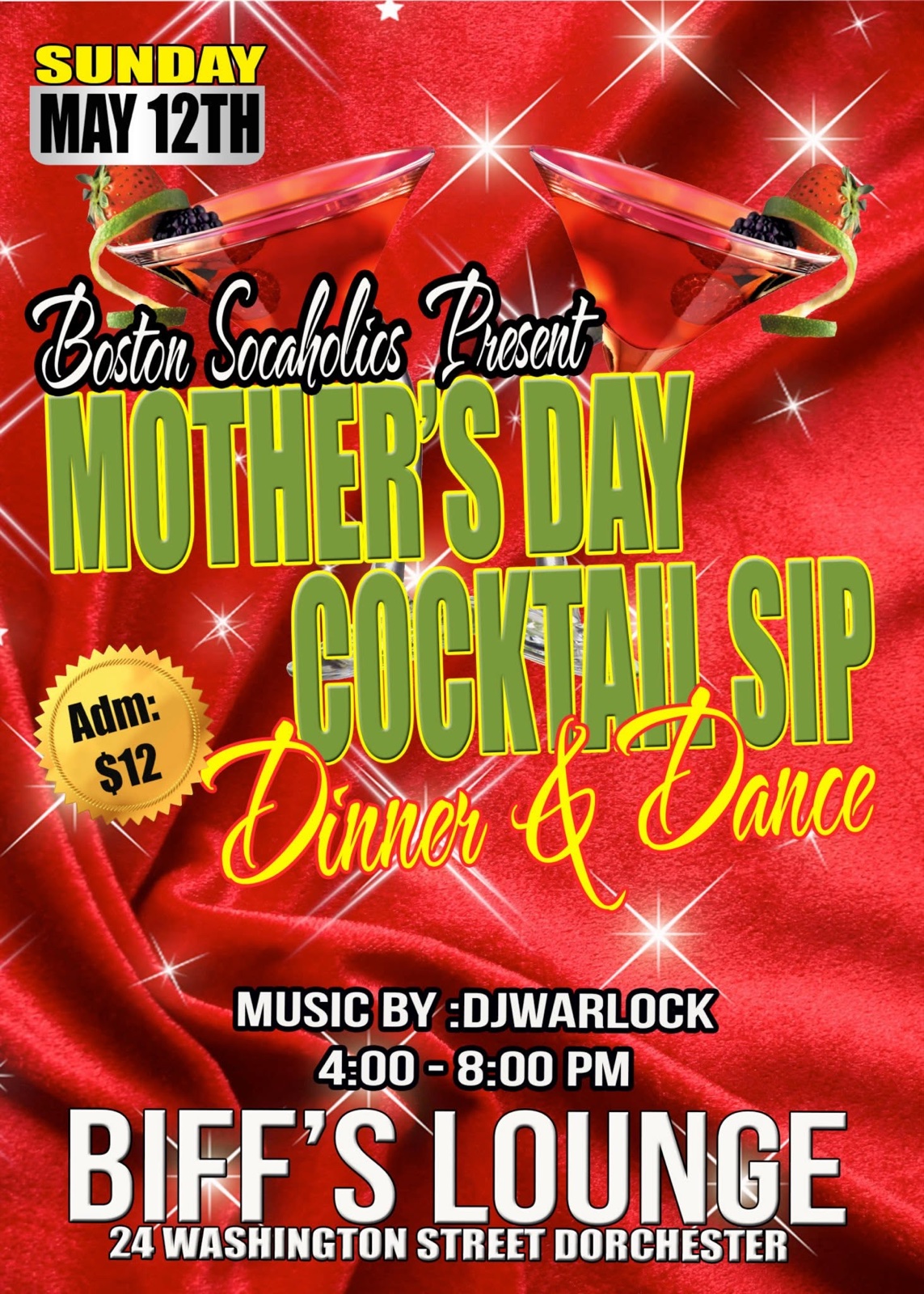MOTHER'S DAY COCKTAIL SIP, DINNER & DANCE flyer — Dorchester, MA