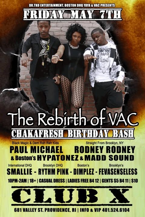 THE REBIRTH OF VAC — CHAKAFRESH BIRTHDAY BASH flyer