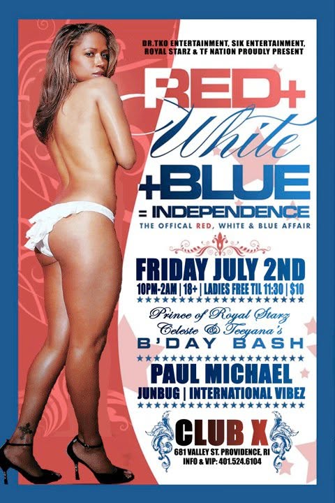 RED + WHITE + BLUE = INDEPENDENCE flyer