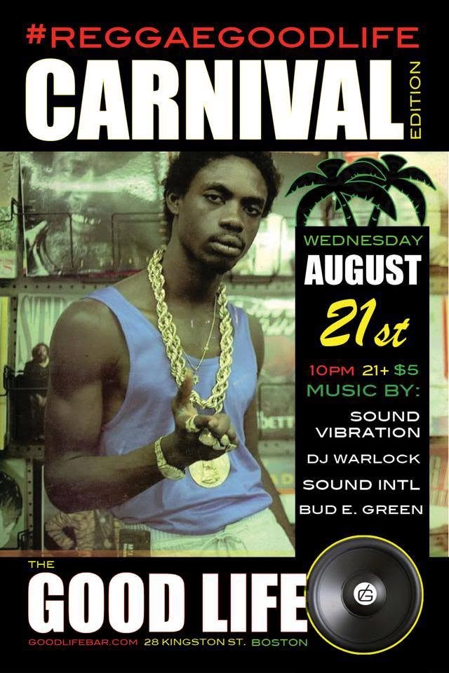#REGGAEGOODLIFE — CARNIVAL EDITION flyer
