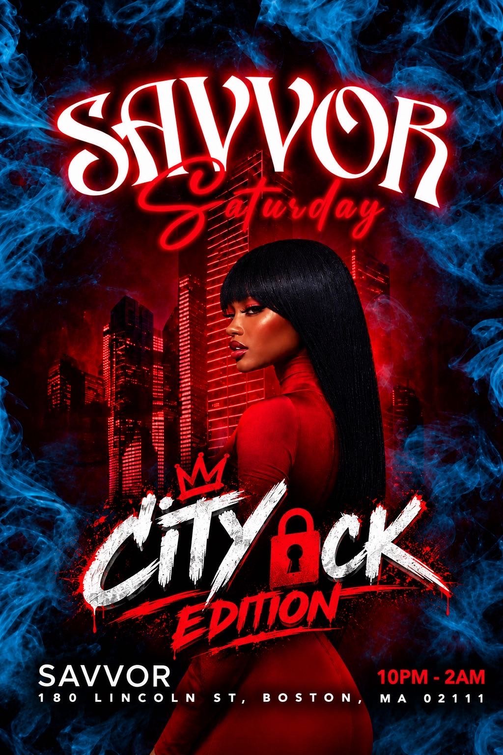 SAVVOR SATURDAY — CITY LOCK EDITION flyer — Boston, MA