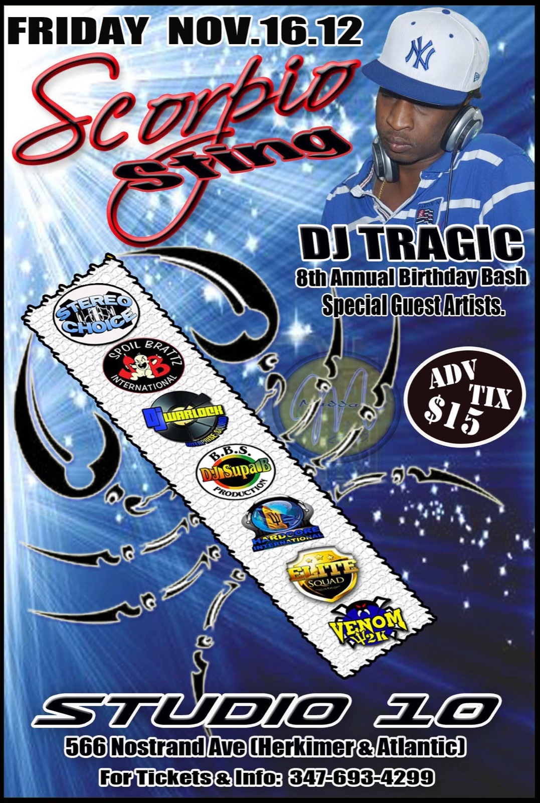 SCORPIO STING — DJ TRAGIC'S 8TH ANNUAL BIRTHDAY BASH flyer