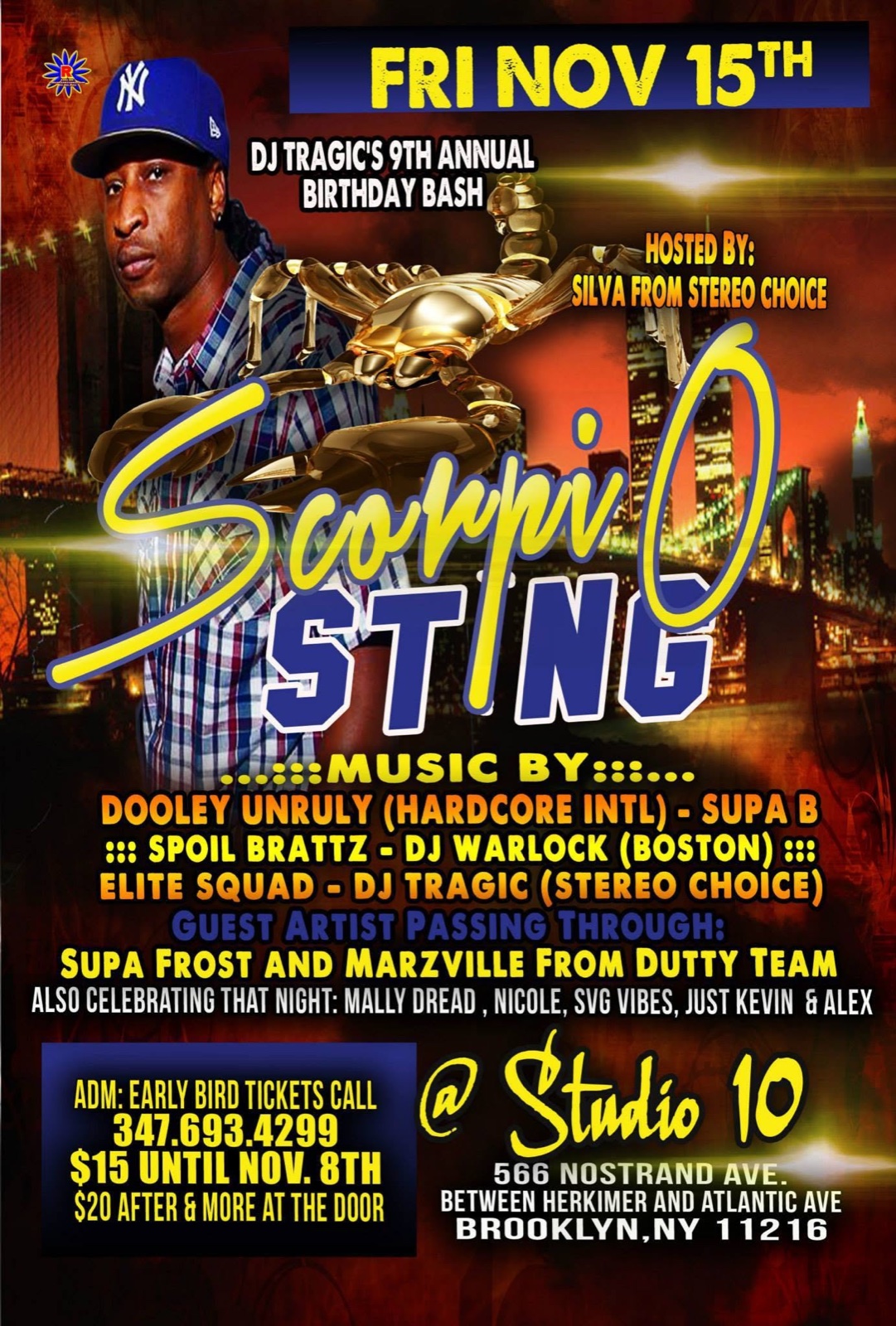 SCORPIO STING — DJ TRAGIC'S 9TH ANNUAL BIRTHDAY BASH flyer