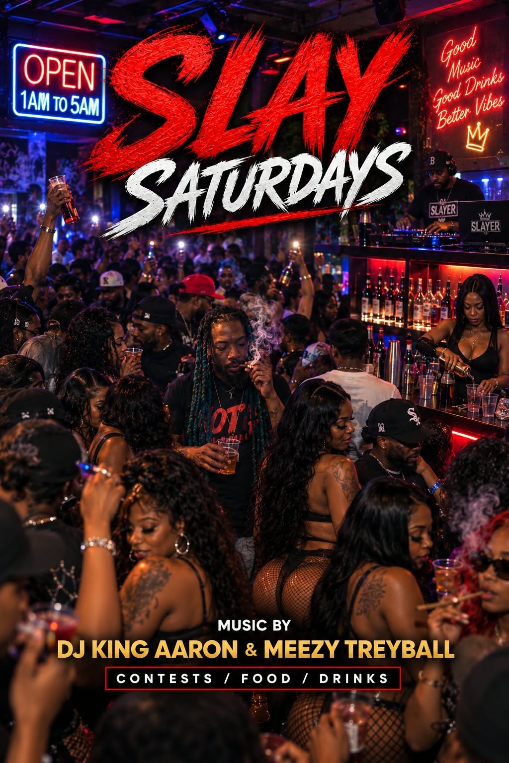 SLAY SATURDAYS flyer